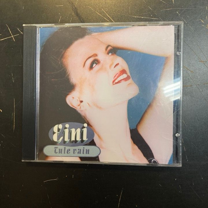 Eini - Tule vain CD (VG/M-) -iskelmä-